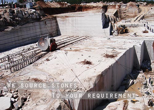 We source Natural Stones direct from its quarry according to your preferences